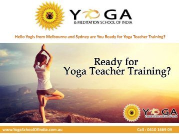 Hello Yogis from Melbourne and Sydney are You Ready for Yoga Teacher Training?