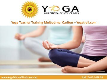 Yoga Teacher Training Melbourne, Carlton – Yogatrail.com