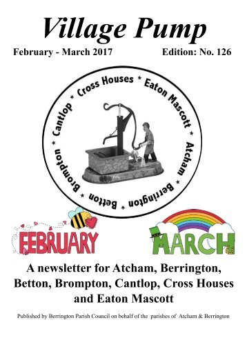 Berrington Village Pump Edition 127 (Feb - Mar 2017)