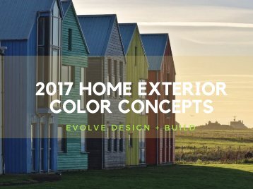 2017 HOME EXTERIOR COLOR CONCEPTS