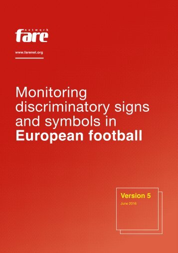 Monitoring discriminatory signs and symbols in European football