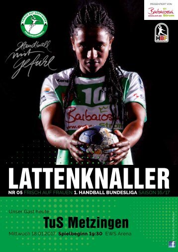 Lattenknaller 05 - 18.01.2017 - Saison 2016/17 - FRISCH AUF Frauen