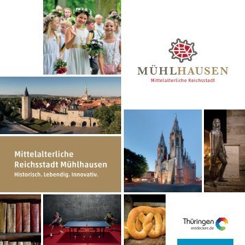 Mühlhausen - Historisch. Lebendig. Innovativ.