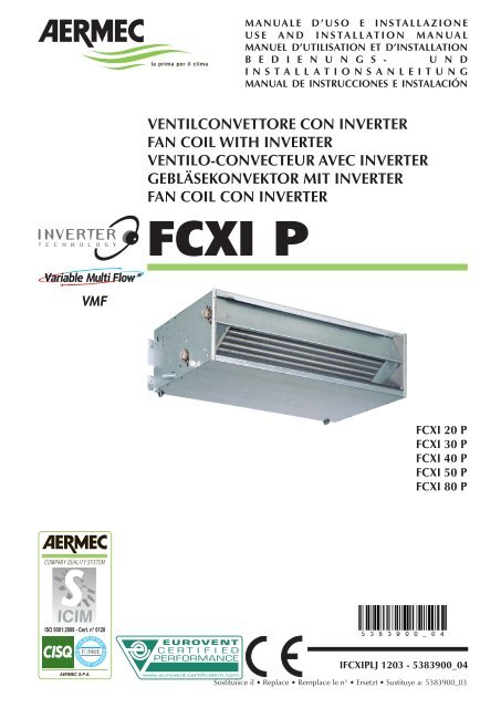 telescopio étnico un poco ventilconvettore con inverter fan coil with inverter ventilo-convecteur ... telescopio étnico un poco ventilconvettore con inverter fan coil with inverter ventilo-convecteur ...
