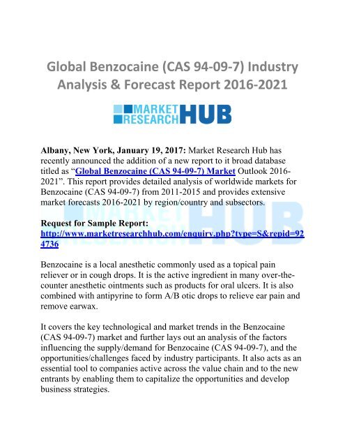 Global Benzocaine (CAS 94-09-7) Industry Analysis & Forecast Report 2016-2021