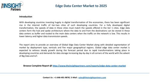 Edge Data Center Market Share, Size, Growth & Forecast 2025 |The Insight Partners