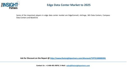 Edge Data Center Market Share, Size, Growth & Forecast 2025 |The Insight Partners