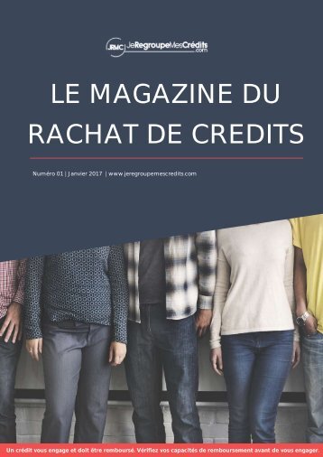 Magazine du rachat de crédits - Numéro 1