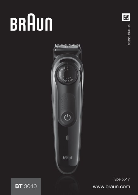 Braun BT 3040 - BT 3040 Manual (DE, UK, FR, ES, PT, IT, NL, DK, NO, SE, FI, GR)