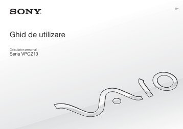 Sony VPCZ13D7E - VPCZ13D7E Istruzioni per l'uso Rumeno