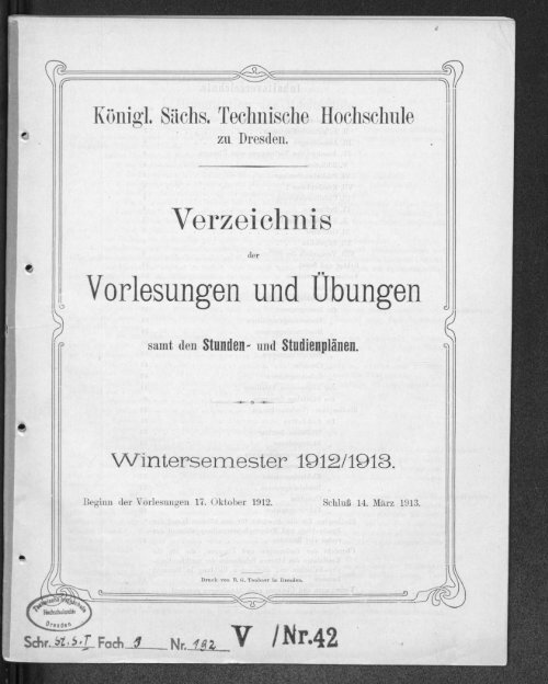 Verzeichnis der Vorlesungen und Übungen samt den Stunden- und Studienplänen Wintersemester 1912/13