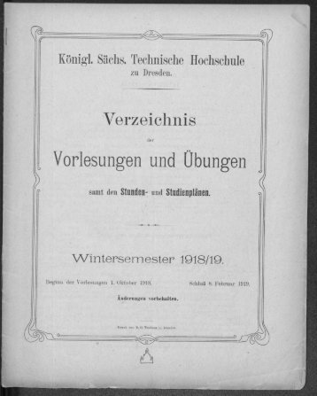 Verzeichnis der Vorlesungen und Übungen samt den Stunden- und Studienplänen Wintersemester 1918/19