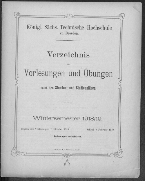 Verzeichnis der Vorlesungen und Übungen samt den Stunden- und Studienplänen Wintersemester 1918/19