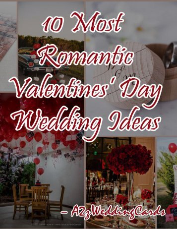 10 Most Romantic Valentines Day Wedding Ideas