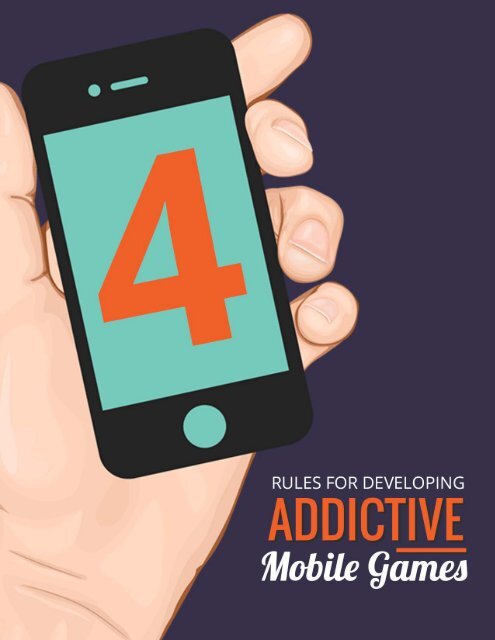 Rules For Developing Addictive Mobile Games