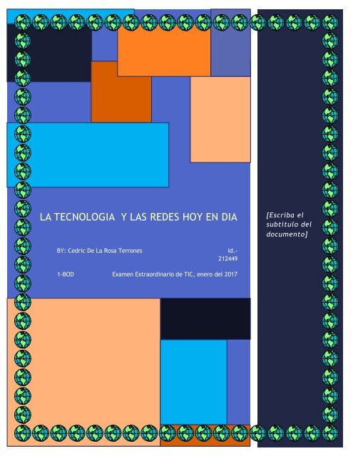 La tecnologia  y las redes hoy en dia