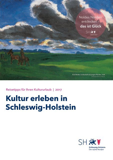 Kultur erleben in Schleswig-Holstein