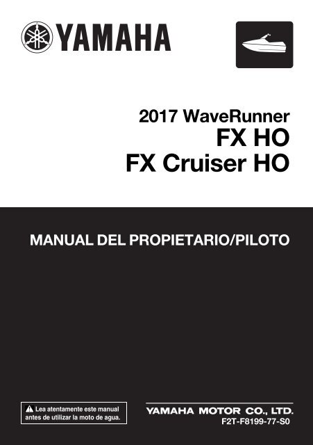 Yamaha FX HO - 2017 - Manuale d'Istruzioni Espa&ntilde;ol