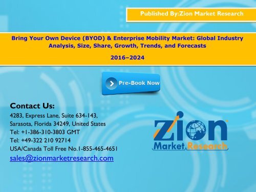 Bring Your Own Device (BYOD) & Enterprise Mobility Market, 2016 - 2024