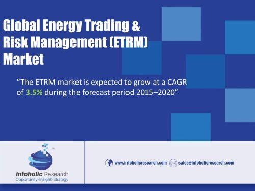 Global Energy Trading & Risk Management (ETRM) Market