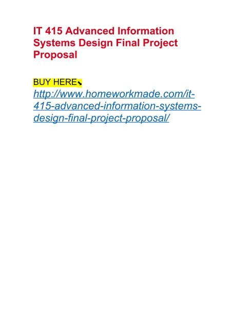 IT 415 Advanced Information Systems Design Final Project Proposal