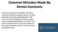 Common Mistakes Made By Dental Assistants