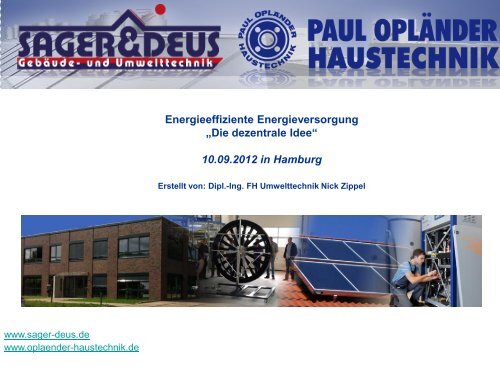 Die dezentrale Idee - Paul Opländer Haustechnik