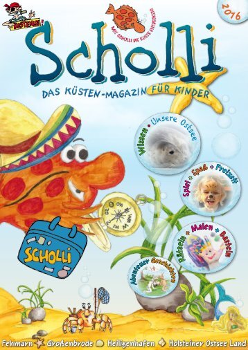 SCHOLLI - Das Küsten-Magazin für Kinder 2016