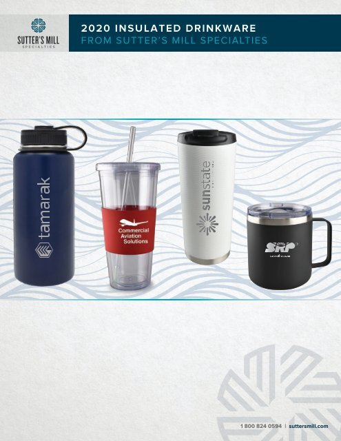 Insulated Drinkware from Sutter's Mill Specialties 