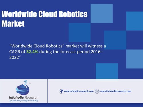 Worldwide Cloud Robotics Market