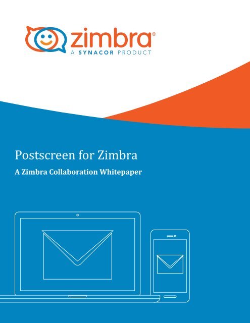 Postscreen for Zimbra