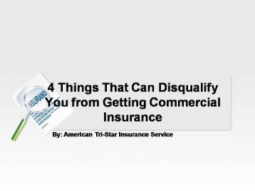 4 Things That Can Disqualify You from Getting Commercial Insurance