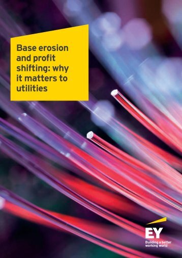Base erosion and profit shifting why it matters to utilities