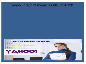 Yahoo and Yahoo.com are 'having a problem accessing 1-888-521-0120