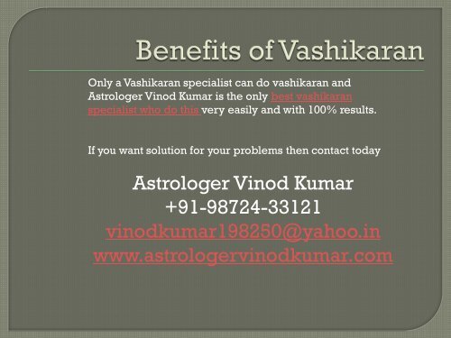 Benefits of Vashikaran