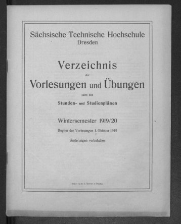 Verzeichnis der Vorlesungen und Übungen samt den Stunden- und Studienpänen Wintersemester 1919/20