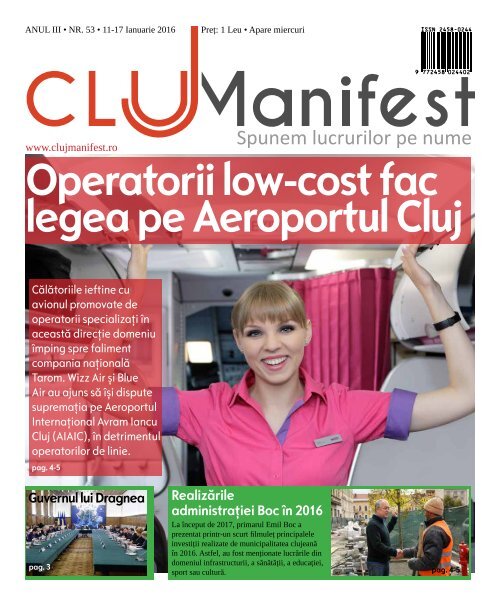 ClujManifest 2017 - Editie Tiparita - An 3 - Nr.53 - 11 Ianuarie - 17 Ianuarie 2017