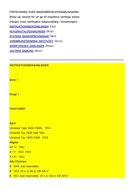 FÖRTECKNING ÖVER MASKINBROSCHYRSAMLINGARNA Klicka ...
