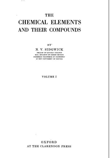 The Chemical Elements And Their Compounds Volume 1