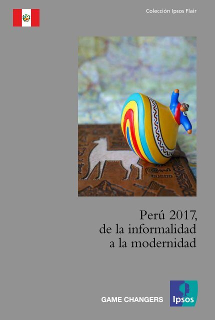 Perú 2017 de la informalidad a la modernidad