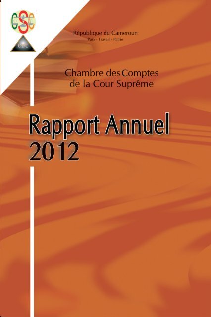 Chambre des Comptes de la Cour Supreme - Rapport Annuel 2012