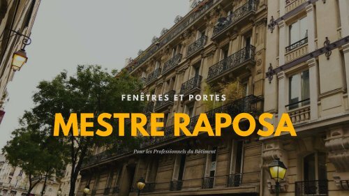 Catalogue Mestre Raposa - Fenêtres et Portes