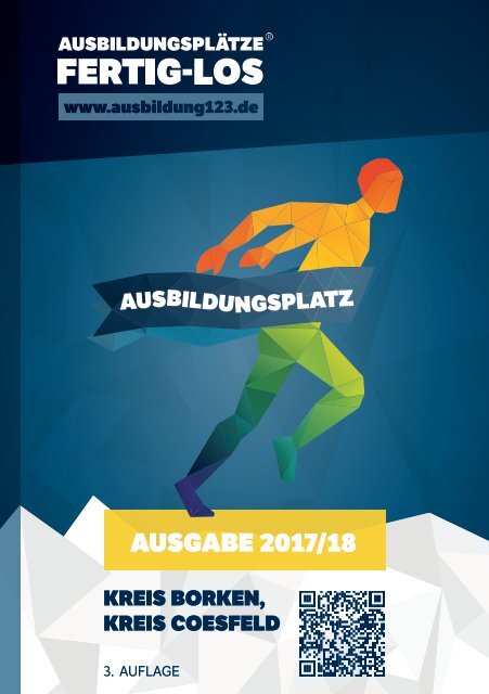 AUSBILDUNGSPLÄTZE - FERTIG - LOS | Kreis Borken, Kreis Coesfeld | Ausgabe 2017/18