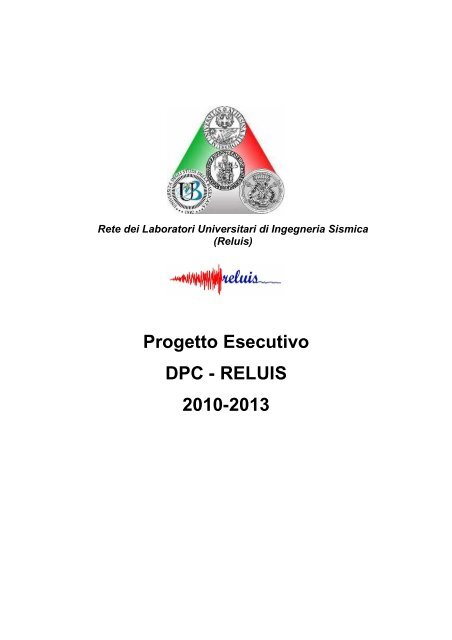 Progetto Esecutivo DPC - RELUIS 2010-2013 - CRIS