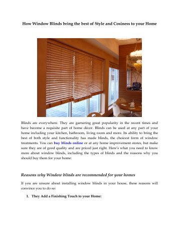 How Window Blinds bring the best of Style and Cosiness to your Home