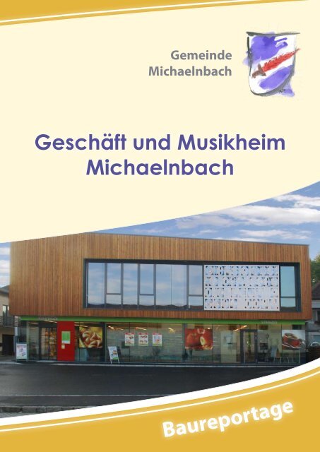 Die Nahversorgung in Michaelnbach - eine bewegte Geschichte