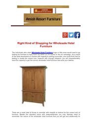 Right Kind of Shopping for Wholesale Hotel Furniture