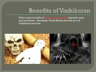 Benefits fo Vashikaran by Astrologer Vinod Kumar