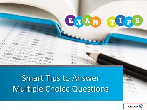 Smart Tips To Answer Multiple Choice Questions