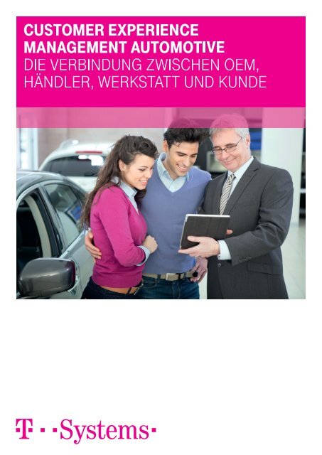 Auszug aus dem White Paper zu Customer Experience Management Automotive